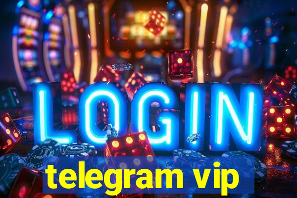 telegram vip